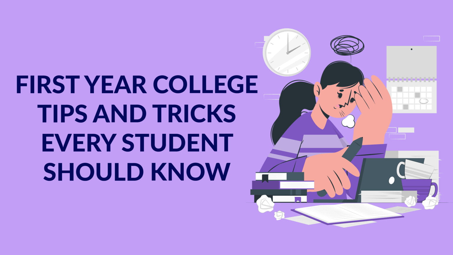 First Year College Tips You Should Know | (Top 11 Tips)