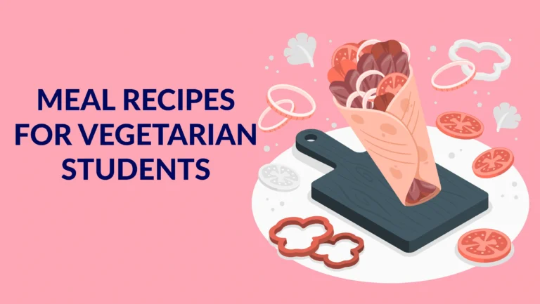 Meal Recipes for Vegetarian Students