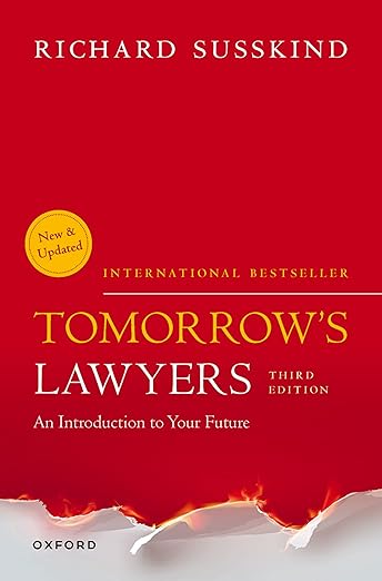 Tomorrow’s Lawyers: An Introduction to Your Future - Best Books for Law Students